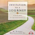 Cover Art for 9780830855827, Invitation to a Journey: A Road Map for Spiritual Formation by M Robert Mulholland, Jr, Kaleo Griffith