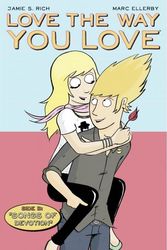Cover Art for 9781932664959, Love the Way You Love Volume 2: Side B (v. 2) by Rich, Jamie S.