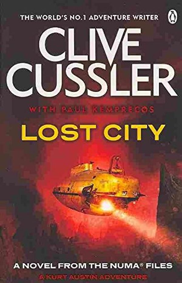 Cover Art for B015VATYLO, [Lost City: NUMA Files #5] (By: Clive Cussler) [published: July, 2013] by Clive Cussler
