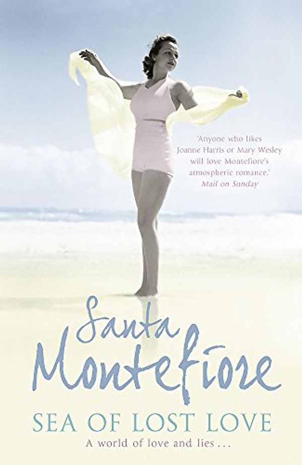 Cover Art for 9780340840443, Sea of Lost Love by Santa Montefiore