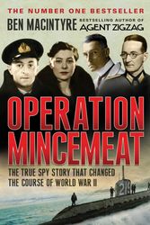 Cover Art for 9781408806005, Operation Mincemeat by Ben Macintyre