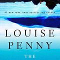 Cover Art for 9781250022066, The Long Way Home: A Chief Inspector Gamache Novel by Louise Penny