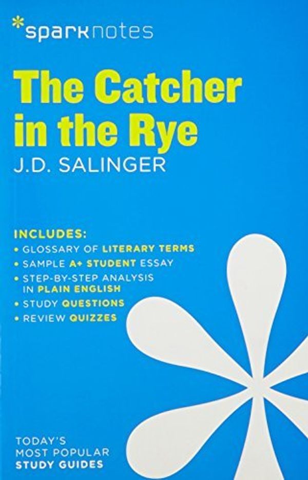 Cover Art for B0164K595U, The Catcher in the Rye SparkNotes Literature Guide (SparkNotes Literature Guide Series) by SparkNotes J.D. Salinger(2014-02-04) by SparkNotes J.d. Salinger