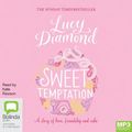 Cover Art for 9781867586487, Sweet Temptation by Lucy Diamond