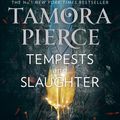 Cover Art for 9780008304317, Tempests and Slaughter by Tamora Pierce