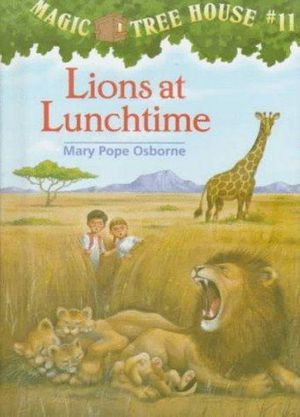 Cover Art for 9780679983408, Lions at Lunchtime by Mary Pope Osborne