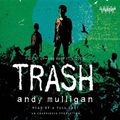 Cover Art for 9780307746801, Trash by Andy Mulligan