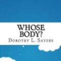 Cover Art for 9781533298263, Whose Body? by Dorothy L Sayers