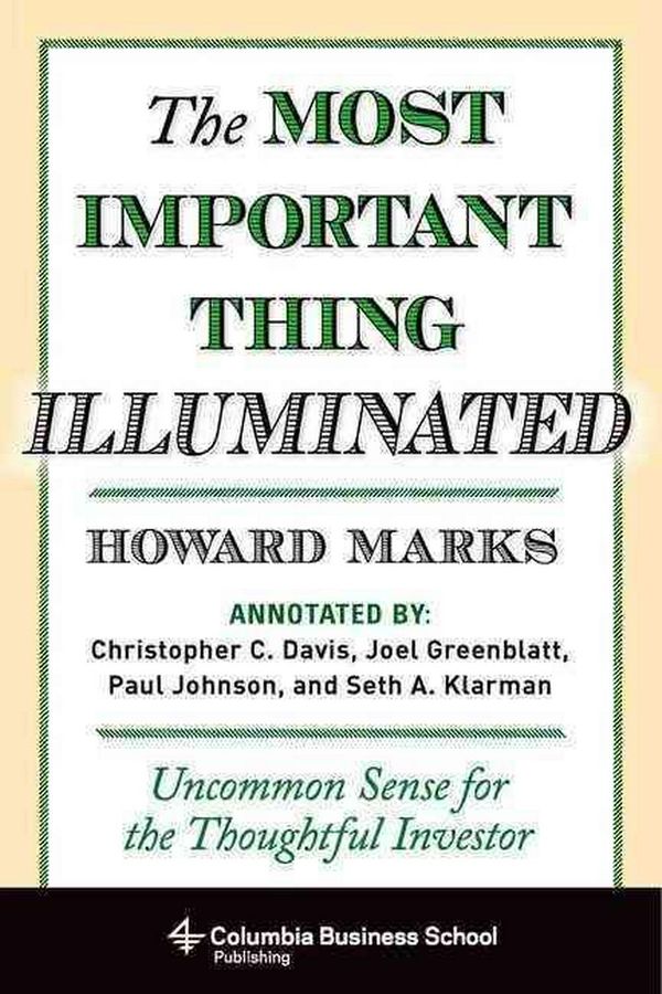 Cover Art for 9780231162845, The Most Important Thing Illuminated by Howard Marks