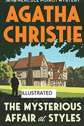 Cover Art for 9798663146012, The Mysterious Affair at Styles illustrated by Agatha Christie
