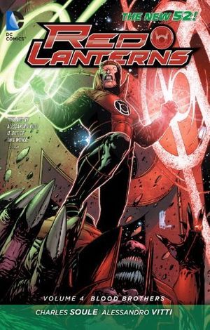 Cover Art for 8601416806761, Red Lanterns Volume 4 TP (The New 52): Written by Charles Soule, 2014 Edition, (52nd edition) Publisher: DC Comics [Paperback] by Charles Soule