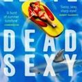 Cover Art for 9780743489447, Dead Sexy by Kathy Lette