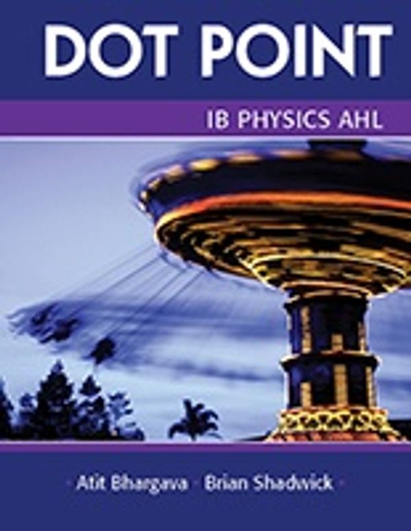 Cover Art for 9780855837174, IB Physics AHL Dot Point by KERRI