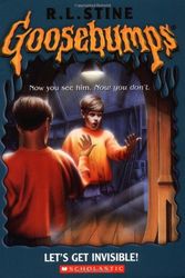 Cover Art for 9780439568388, Let's Get Invisible by R. L. Stine