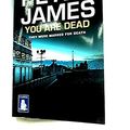 Cover Art for 9781510003316, You Are Dead (Large Print Edition) by Peter James