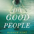 Cover Art for 9780316552486, The Good People by Hannah Kent