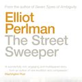 Cover Art for 9780571236855, The Street Sweeper by Elliot Perlman