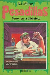 Cover Art for 9788440661395, Terror en la biblioteca by R. L. Stine