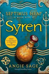 Cover Art for 9780060882112, Septimus Heap, Book Five: Syren by Angie Sage