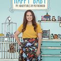 Cover Art for 9781473651258, Happy Mum, Happy Baby: My adventures into motherhood by Giovanna Fletcher
