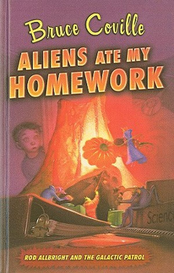 Cover Art for 9780756984663, Aliens Ate My Homework by Bruce Coville