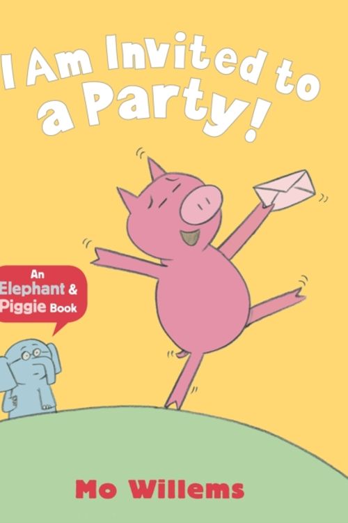 Cover Art for 9781406338430, I Am Invited to a Party! by Mo Willems