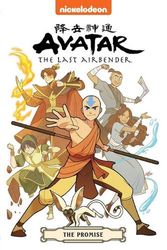 Cover Art for 9781761299988, Avatar The Last Airbender: The Promise (Nickelodeon: Graphic Novel) by YANG, GENE LUEN