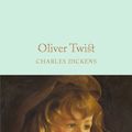 Cover Art for 9781509825370, Oliver TwistMacmillan Collector's Library by Charles Dickens