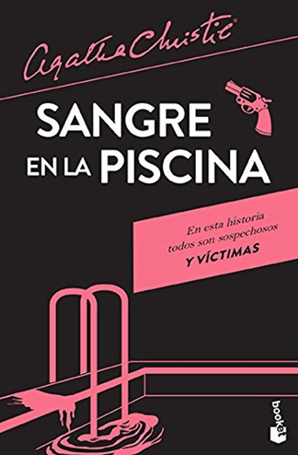 Cover Art for 9786070749940, Sangre en la piscina by Agatha Christie