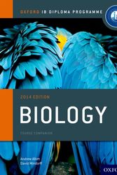 Cover Art for 9780198392118, Ib Biology Course Book: Oxford Ib Diploma Programme 2014 by Andrew Allott