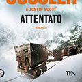 Cover Art for 9788850257638, "ATTENTATO" by Clive Cussler