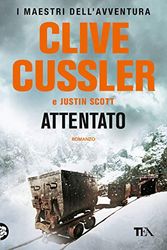 Cover Art for 9788850257638, "ATTENTATO" by Clive Cussler