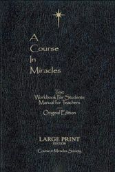 Cover Art for 9780976420019, Course in Miracles: Original Edition by Helen Schucman