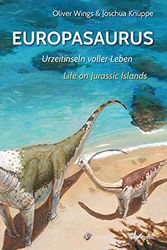 Cover Art for 9783899372649, EUROPASAURUS: Urzeitinseln voller Leben - Life on Jurassic Islands by Oliver Wings, Knüppe, Joschua
