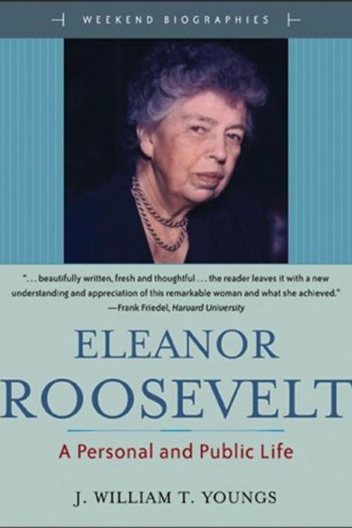 Cover Art for 9780321328854, Eleanor Roosevelt by Bill Youngs