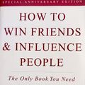 Cover Art for B004FQ18H4, (HOW TO WIN FRIENDS AND INFLUENCE PEOPLE (REV) BY CARNEGIE, DALE)How to Win Friends and Influence People (Rev)[Paperback] ON 01-Oct-1998 by Dale Carnegie
