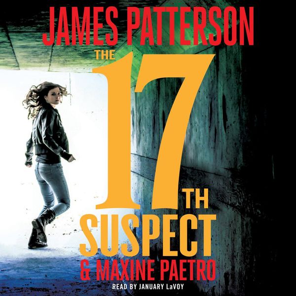 Cover Art for 9781549168055, The 17th Suspect by James Patterson, Maxine Paetro