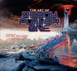 Cover Art for 9781785658563, The Art of Ready Player One by Gina McIntyre
