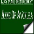 Cover Art for 1230000289592, Anne of Avonlea by Lucy Maud Montgomery