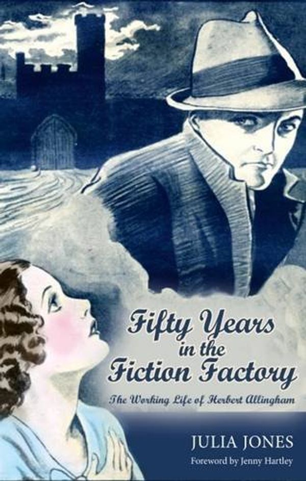 Cover Art for 9781899262076, Fifty Years in the Fiction Factory by Julia Jones