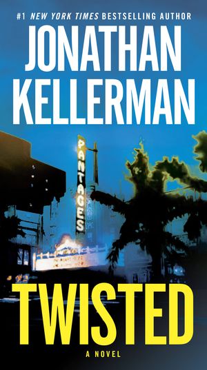 Cover Art for 9780345540263, Twisted by Jonathan Kellerman