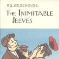 Cover Art for 9781841591483, The Inimitable Jeeves by P.g. Wodehouse
