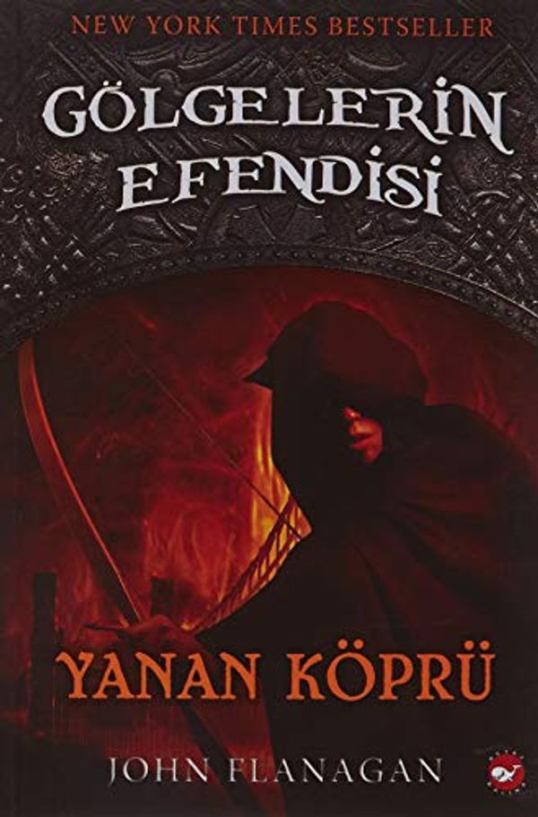 Cover Art for 9789759994532, Golgelerin Efendisi 2 - Yanan Kopru by John Flanagan