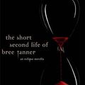 Cover Art for 9780748123346, The Short Second Life of Bree Tanner by Stephenie Meyer