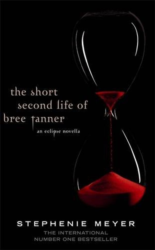 Cover Art for 9780748123346, The Short Second Life of Bree Tanner by Stephenie Meyer