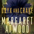 Cover Art for B000FC1BNI, Oryx and Crake (MaddAddam Trilogy, Book 1) by Margaret Atwood