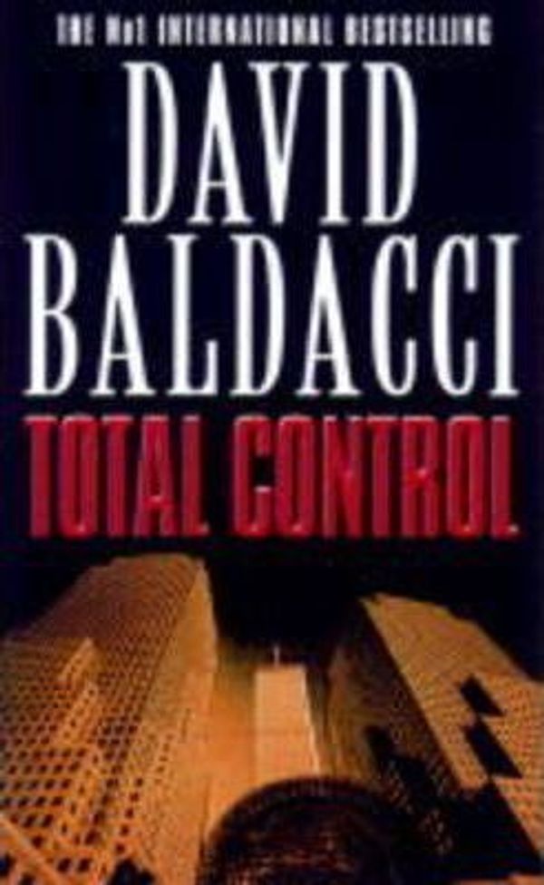 Cover Art for 9780743408479, Total Control by David Baldacci