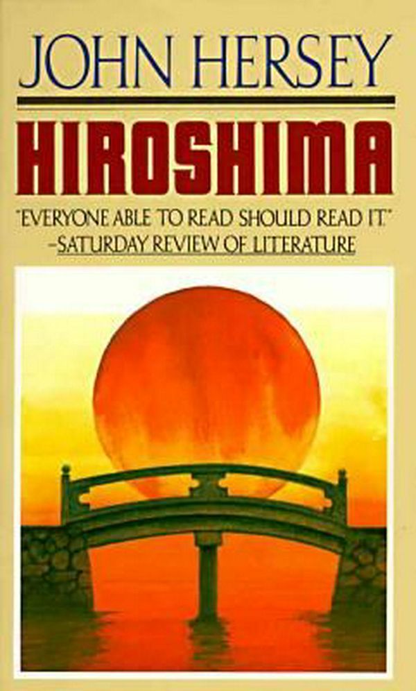 Cover Art for 9780812415827, Hiroshima by Professor John Hersey