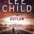 Cover Art for 9783442371631, Outlaw by Lee Child