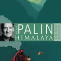 Cover Art for 9780297863601, Himalaya by Michael Palin
